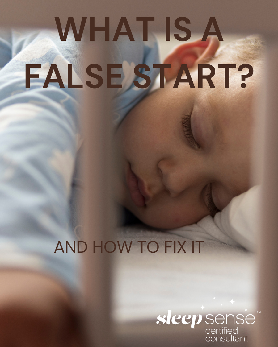 What is a "false start"? A guide for tired parents.